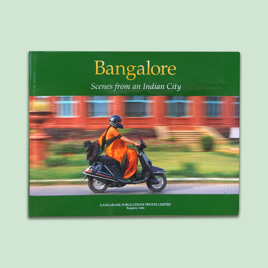 BANGALORE - Scenes from an Indian City - By Prof. M.N. Srinivas